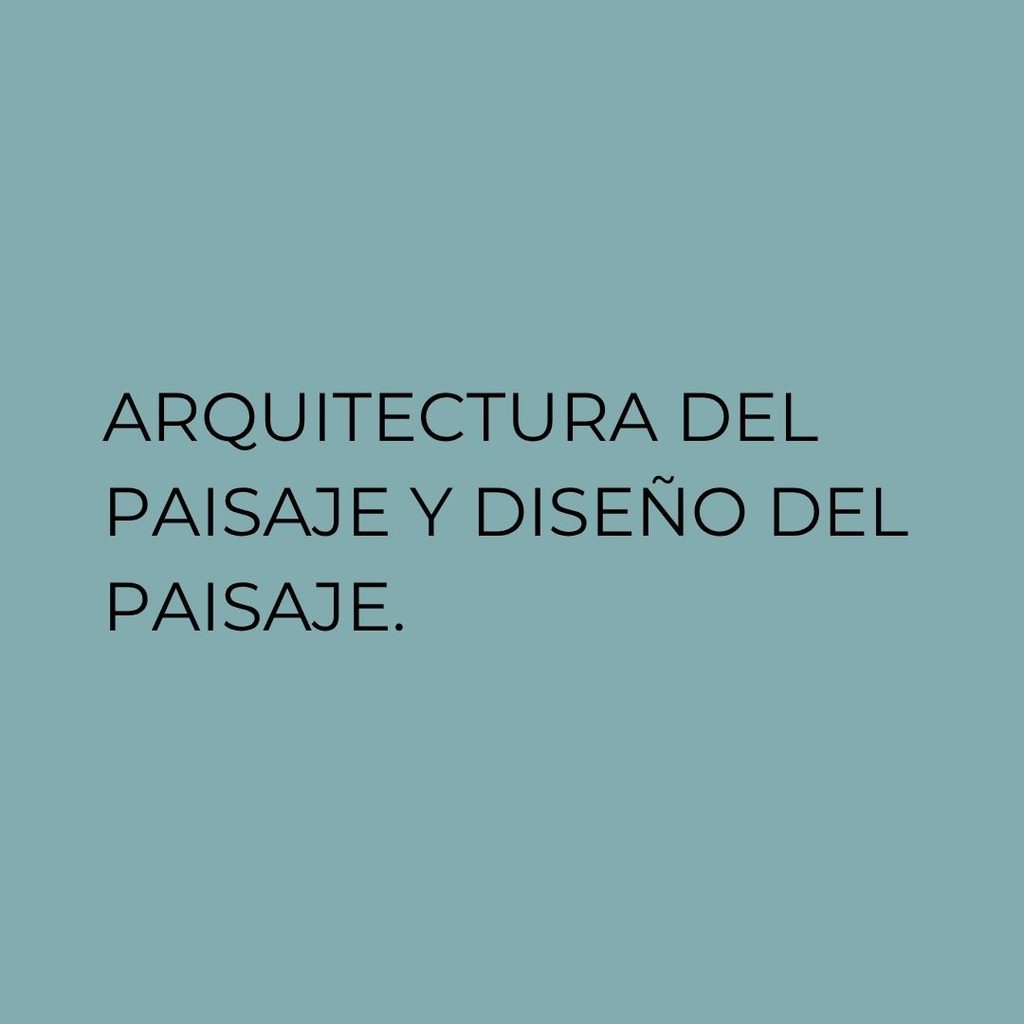 Proyectos de paisaje y diseño del espacio público